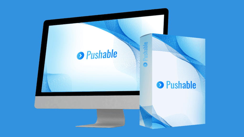 Pushable Review – List Building With A Twist