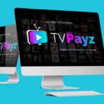 TVPayz Review – Hype? Legit? Check This Out!