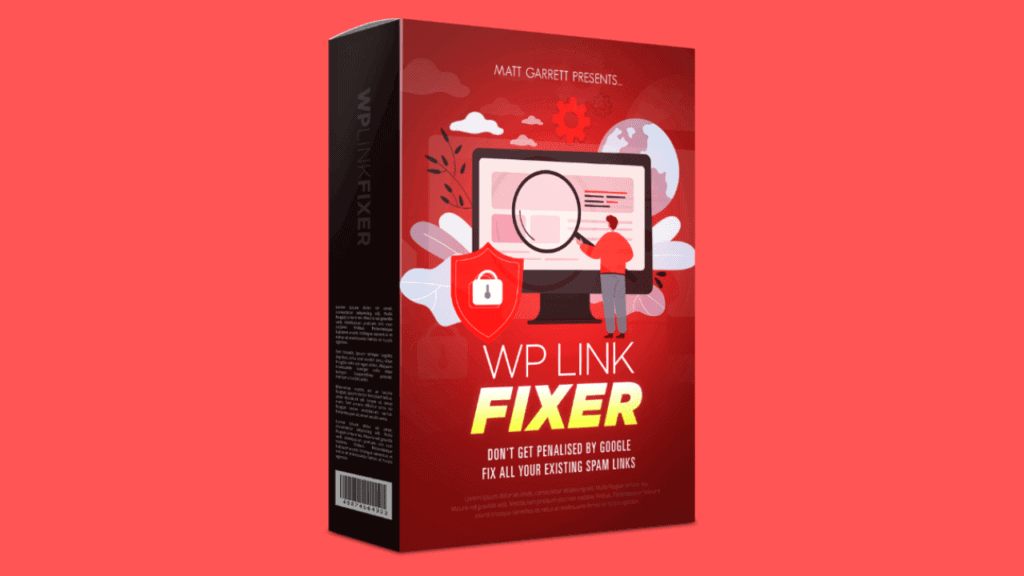 WP Link Fixer Review – Fix Google Link Spam Update