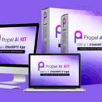 Propel AI Kit Review: Unlocking 100+ Passive Income Streams with AI