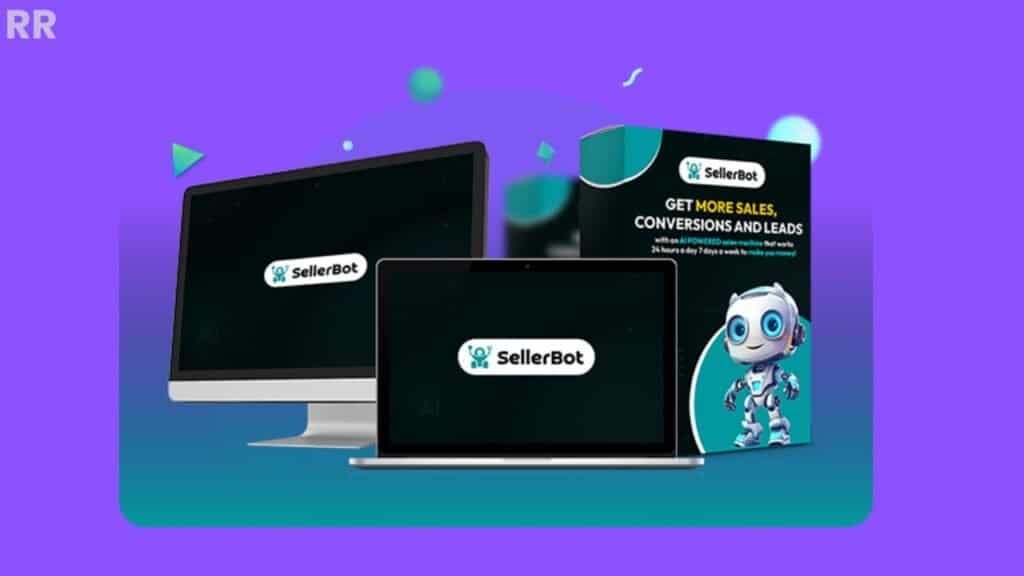 SellerBot Review: The Smart AI Sales Assistant That Helps You Close More Sales 🤖💰